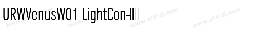 URWVenusW01 LightCon字体转换 URWVenusW01 LightCon字体转换